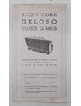 Ricevitore Geloso Super G-500/S. Supereterodina a cinque valvole tre gamme donda.