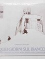 Quei giorni sul Bianco. Arrivi e partenze allHotel Royal Bertolini di Courmayeur.
