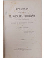 Apologia del libro intitolato Il Gesuita Moderno con alcune considerazoioni intorno al Risorgimento Italiano.