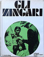 Usi e costumi degli zingari.