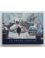 Le grand verglas. Recit en images de la tempete de Janvier 1998.
