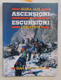 Guida alle ascensioni e escursioni collettive.