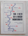 Tra lAlto e il Basso Monferrato. Vicende storiche medioevali.