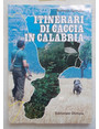 Itinerari di caccia in Calabria.