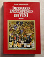 Dizionario enciclopedico dei vini.