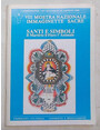 Santi e simboli. ll martirio il fiore lanimale.