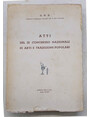 Atti del III Congresso Nazionale di Arti e Tradizioni Popolari.