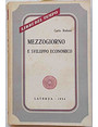 Mezzogiorno e sviluppo economico.