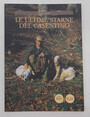 Le ultime starne del Casentino.