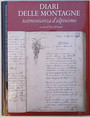Diari delle montagne testimonianza dalpinismo.