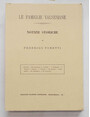 Le famiglie valsesiane. Notizie storiche.
