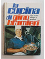 La cucina di Gino Bramieri. 252 ricette 