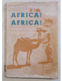Africa! Africa! Avventure di Jusef ben Taliani su e gi per il Sahara, via aria.
