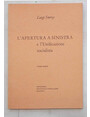 Lapertura a sinistra e lunificazione socialista.
