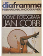 Come fotografa Jan Cobb.  (il diaframma international photographers).