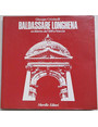 Baldassare Longhena architetto del ’600 a Venezia.