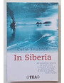 In Siberia.