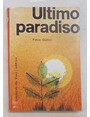 Ultimo paradiso.
