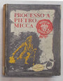 Processo a Pietro Micca.