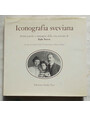 Iconografia sveviana. Scritti parole e immagini della vita privata di Italo Svevo.