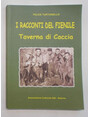 I racconti del fienile. Taverna di Caccia.
