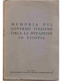 Memoria del Governo Italiano circa la situazione in Etiopia.