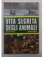 Vita segreta degli animali.