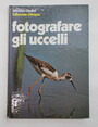Fotografare gli uccelli.