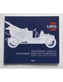 Vincenzo Lancia pioniere dellautomobile.  Il genio, lo stile, luomo e la sua Valsesia. 1906 Lancia 2006.