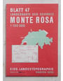 Monte Rosa. Landeskarte der Schweiz. - Caete Nationale de la Suisse. Blatt 47