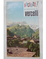 Vacanze in provincia di Vercelli.