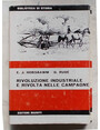 Rivoluzione industriale e rivolta nelle campagne. (Captain Swng).