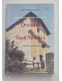 Immagini e storia del cunt. Oratorio di SantAntonio con i suoi amici. Serravalle Sesia.