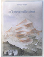 C neve sulle cime.
