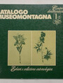 Catalogo Museomontagna. Erbari e collezione entomologica.