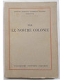 Per le nostre Colonie.