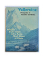 Vallorcine. Histoire d’une vallée entre Aoste, Mont-Blanc et Valais.