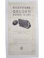 Ricevitore Geloso Super G-503. 5 valvole della serie europea 4 gamme donda.
