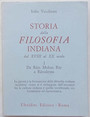 Storia della filosofia indiana dal XVIII al XX secolo. I: Da Ram Mohan Ray a Ramakrsna. - II: La filosofia di Vivekenanda.