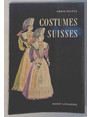 Costumes suisses.
