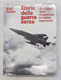 Storia della guerra aerea.