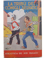 La trib dei conigli selvatici.