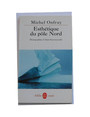Esthétique du pole Nord.
