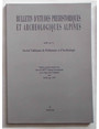 Bulletin dEtudes Prehistoriques et Archeologiques Alpines publi par la Socit Valdotaine de Prhistorie et dArchologie. Numero spcial consacr aux Actes du VIIIe Colloque sur les Alpes dans lAntiquit. Sion 26-28 sept. 1997.