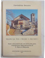 Massiola tra Cinque e Seicento. Note e documenti per una storia dei primi cinquant’anni della parrocchia di S.Maria di Massiola.