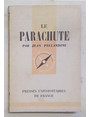 Le parachute.