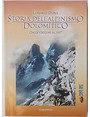 Storia dellalpinismo dolomitico dalle origini al 1957.