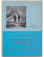 Alpinismo e alpinisti Cuorgnatesi. Note storiche 1875 - 1985. Il diario alpinistico di Pinotto Vassallo.