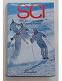Sci. Come imparare la nuovissima tecnica.