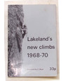 Lakeland’s new climbs 1968-70.